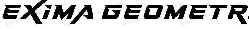 Exima Geometric字体转换